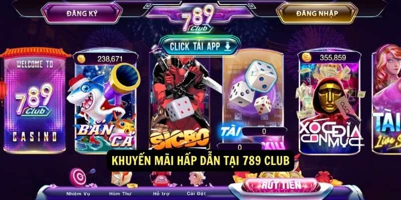 Những khuyến mãi 789club bạn không thể bỏ qua 